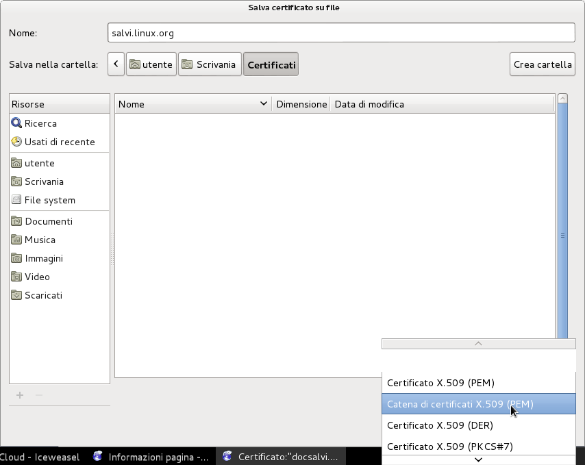 Selezione Catena di certificati X.509 (PEM) Selezione Catena di certificati X.509 (PEM)