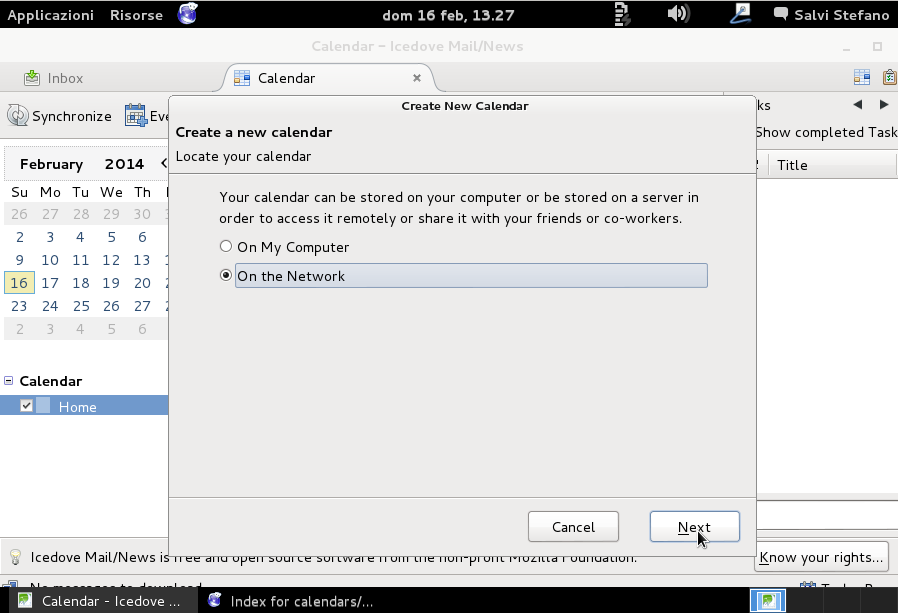 Selezioniamo On The Network e clicchiamo su Next Selezioniamo On The Network e clicchiamo su Next